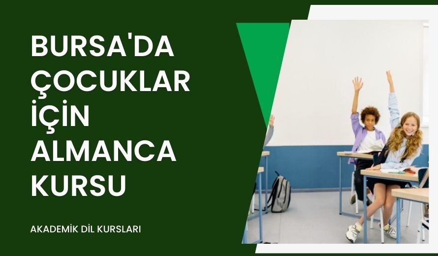 Bursa'da Çocuklar İçin Almanca Kursu